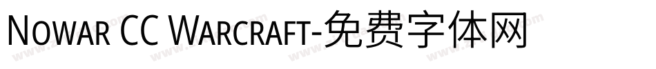Nowar CC Warcraft字体转换